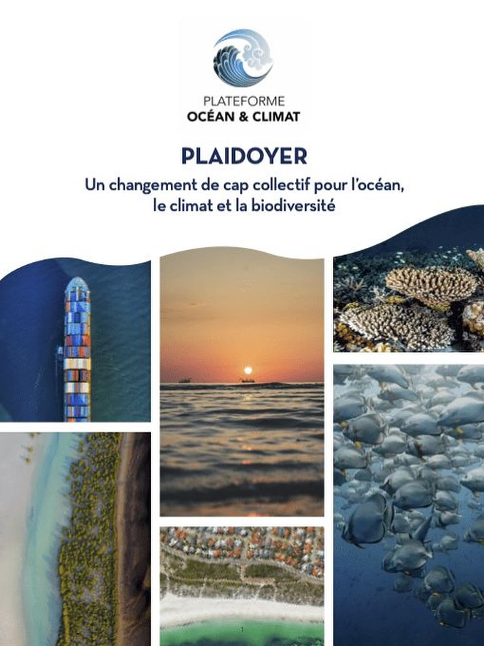 Nouveau plaidoyer « Un changement de cap collectif pour l’océan, le climat et la biodiversité »